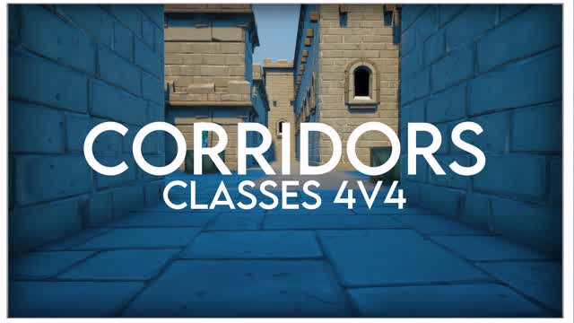Corridors - 4v4 Classes