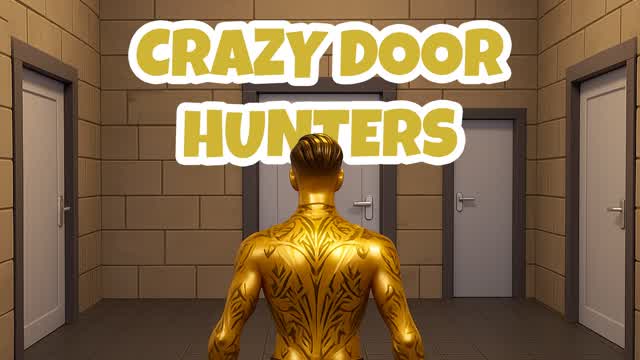 🚪CRAZY DOOR HUNTERS🚪