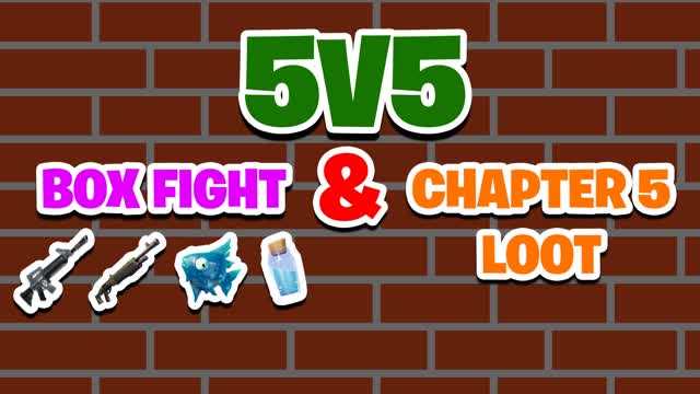 Capture 1 â 5V5 đŠBOX FIGHT & CHAPTER 5 LOOT