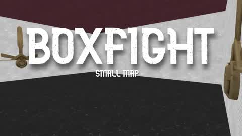 BOXFIGHT (SMALL MAP)