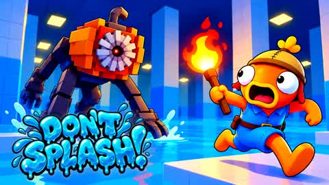 [HORROR] DON'T SPLASH