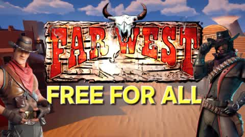 Far west - free for all