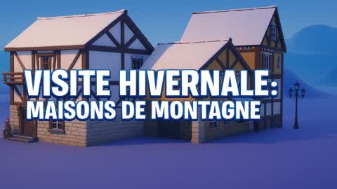 Visite Hivernale : Maisons de Montagne