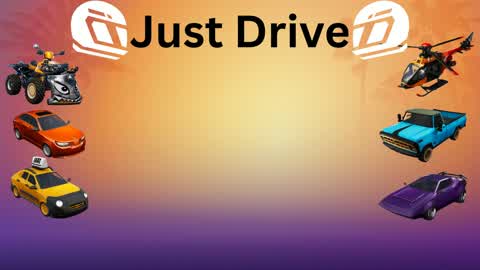 Just Drive