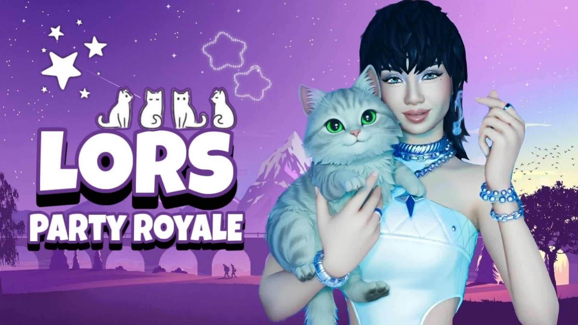 PARTY ROYALE LORS
