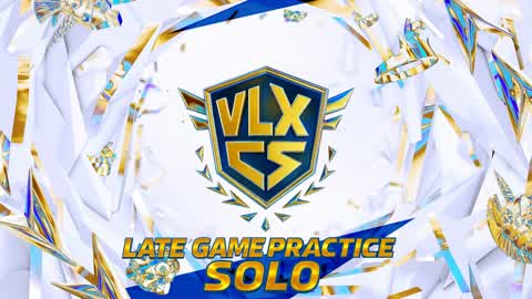 VLXCS – Champion Series | Late Game Solo