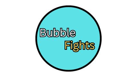 Bubble Fights