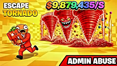 ESCAPE TORNADO FOR BRAINROTS