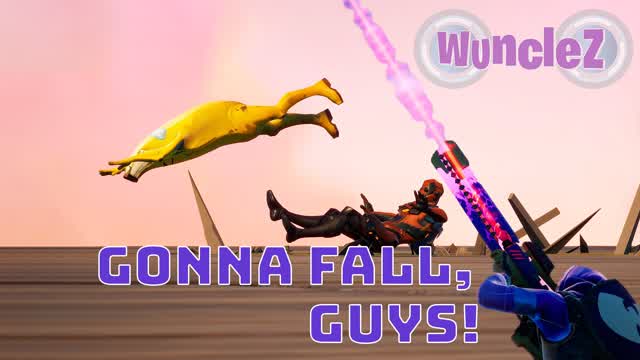 W WE'RE GONNA FALL, GUYS!