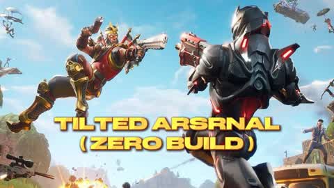 Tilted arsenal (Zero build)