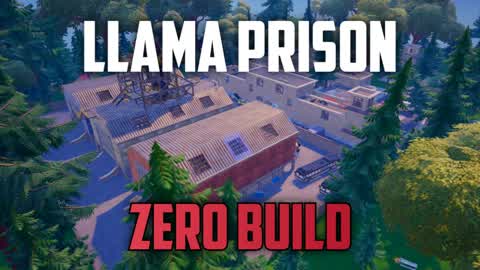 Llama Prison | Zero Build