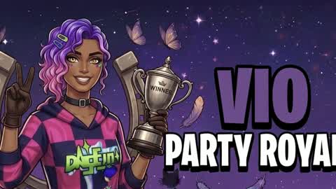 PARTY ROYALE VIO