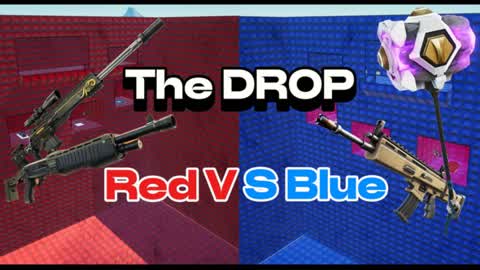 The DROP | Red VS Blue