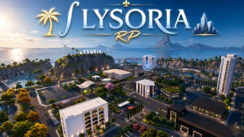 🌴 ∫ LYSORIA RP 🏙