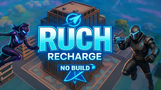 RUCH  RECHARGE ! No Build