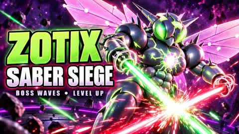 ZOTIX BOSS FIGHT: SABER SIEGE!