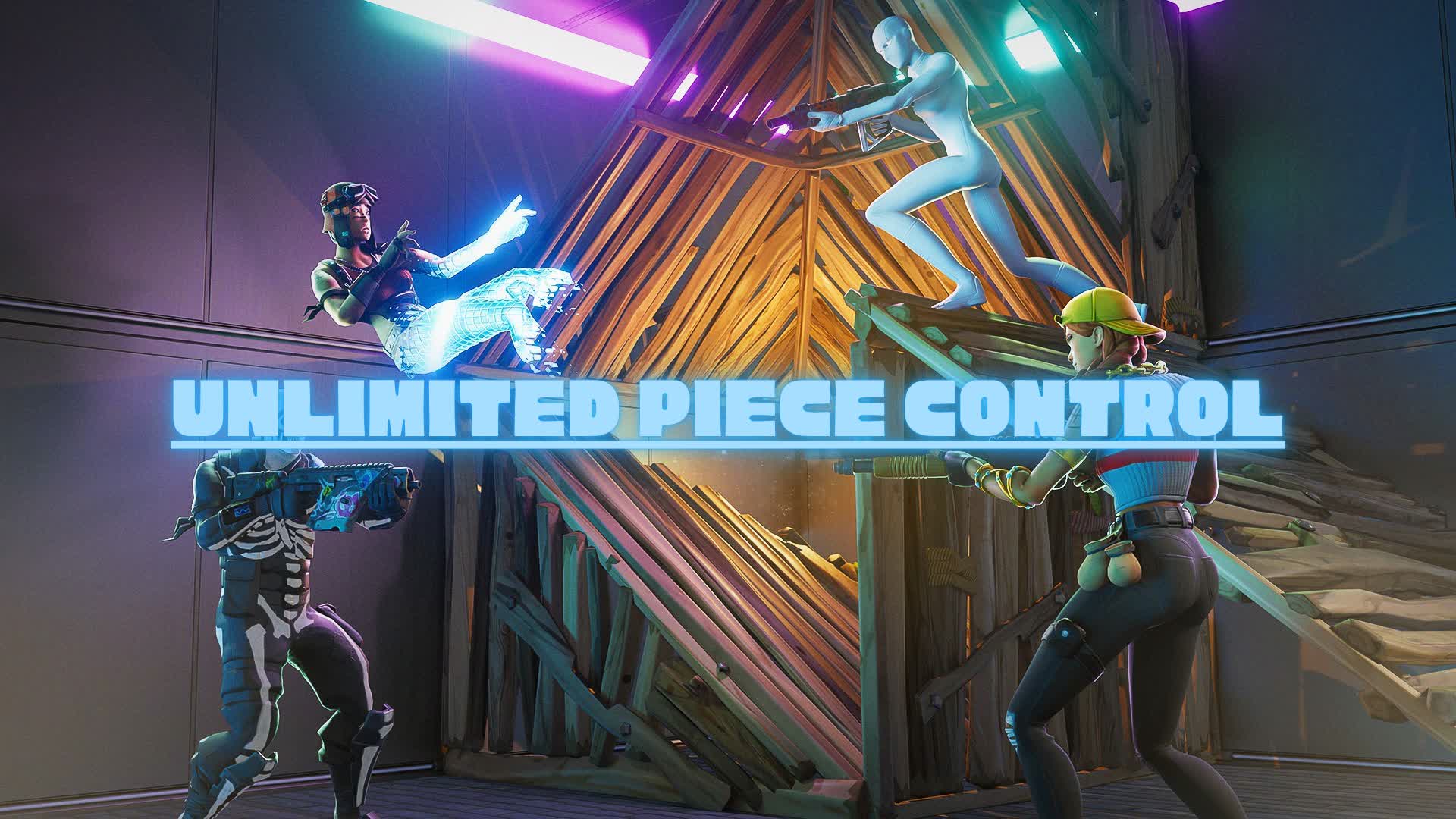 UNLIMITED PIECE CONTROL