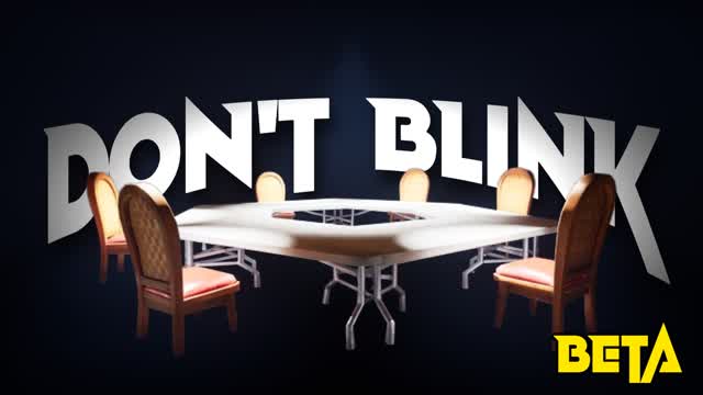 Don't Blink