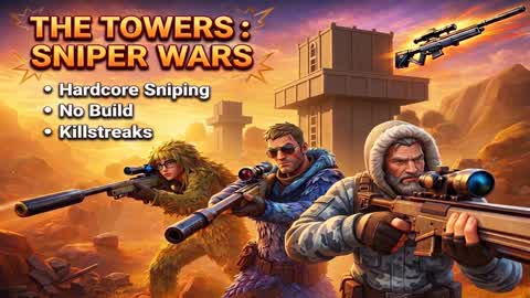 THE TOWERS: 50v50 ZERO BUILD SNIPER
