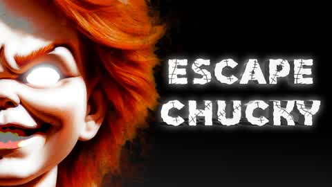 ESCAPE SHUCKY [HORROR]