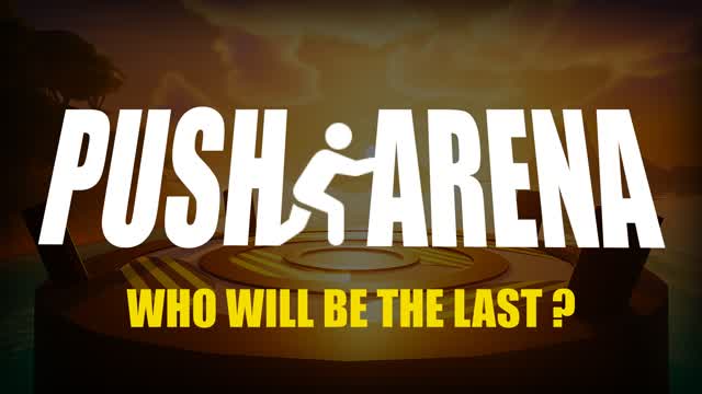 PUSH ARENA