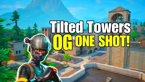 Tilted Towers OG One Shot!