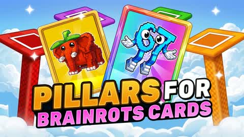 PILLARS FOR BRAINROTS CARDS