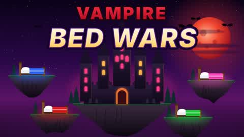 VAMPIRE BED WARS