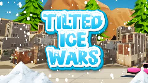 🥶❄TILTED ICE WARS❄🥶