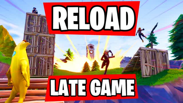 Reload Late Game