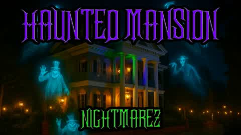 Haunted Mansion Nightmarez