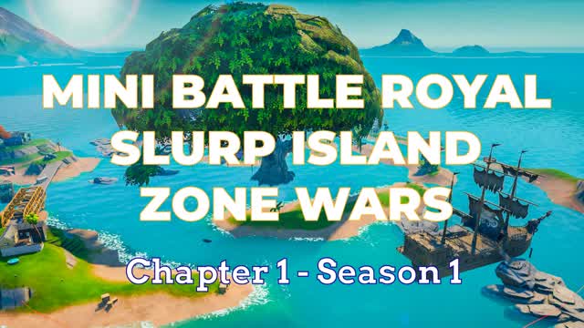 Mini Battle Royal Slurp Island Zone Wars