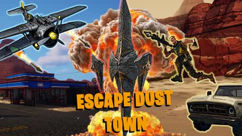 Escape Dust Town