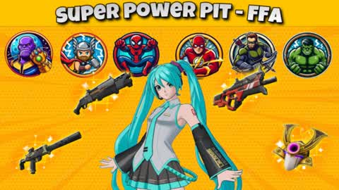Super Power Pit - FFA