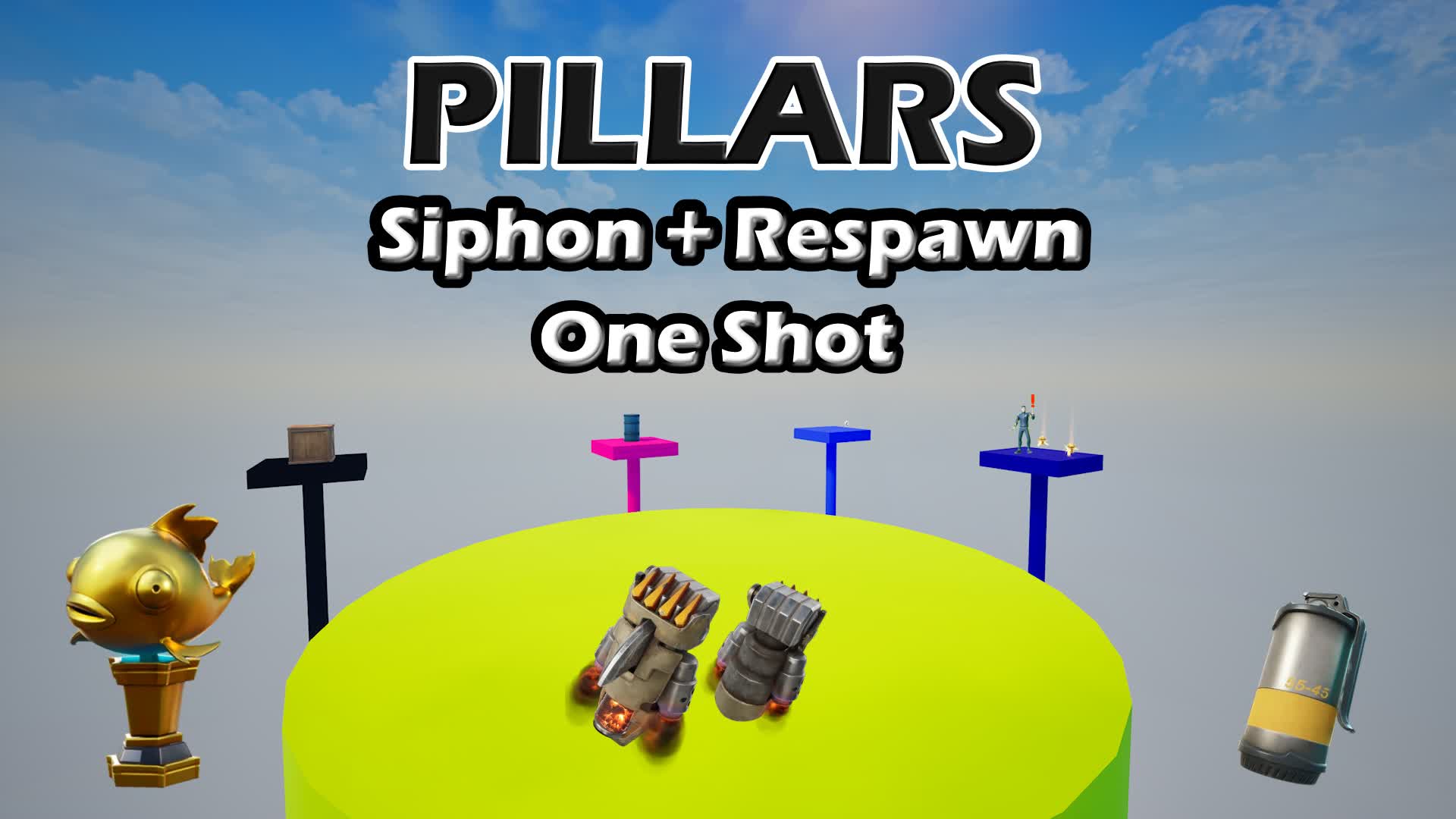 Pillars - Siphon + Respawn + One Shot