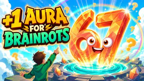+1 AURA FOR BRAINROTS