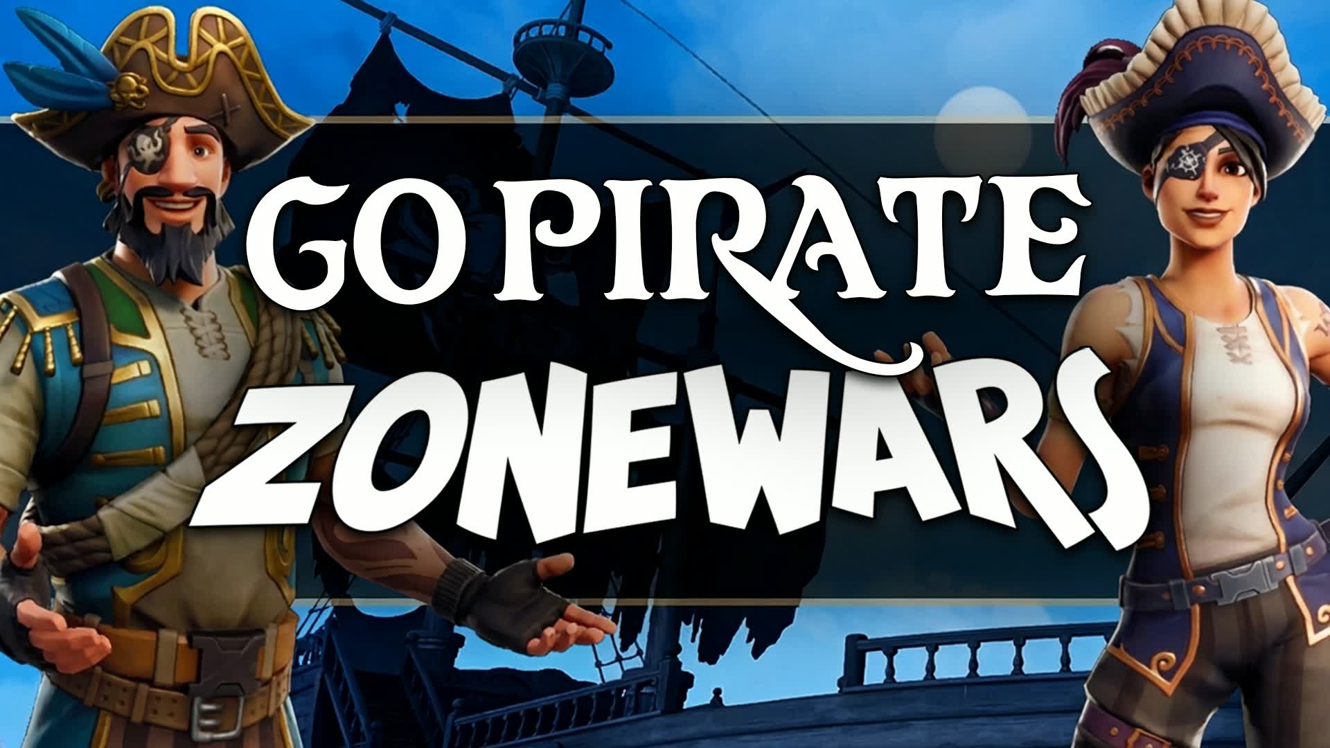 GO PIRATE ZONEWARS - BUILD OR ZERO BUILD
