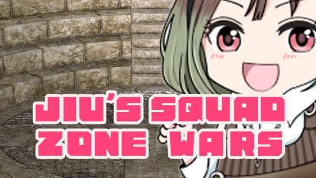 JIU’S🌙SQUAD ZONEWARS