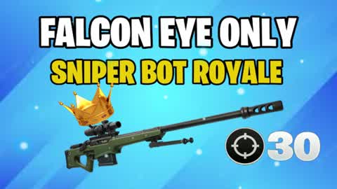 Only Sniper Bot Royale ZB Hard [CH6]🥇🏆