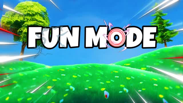 Fun mode