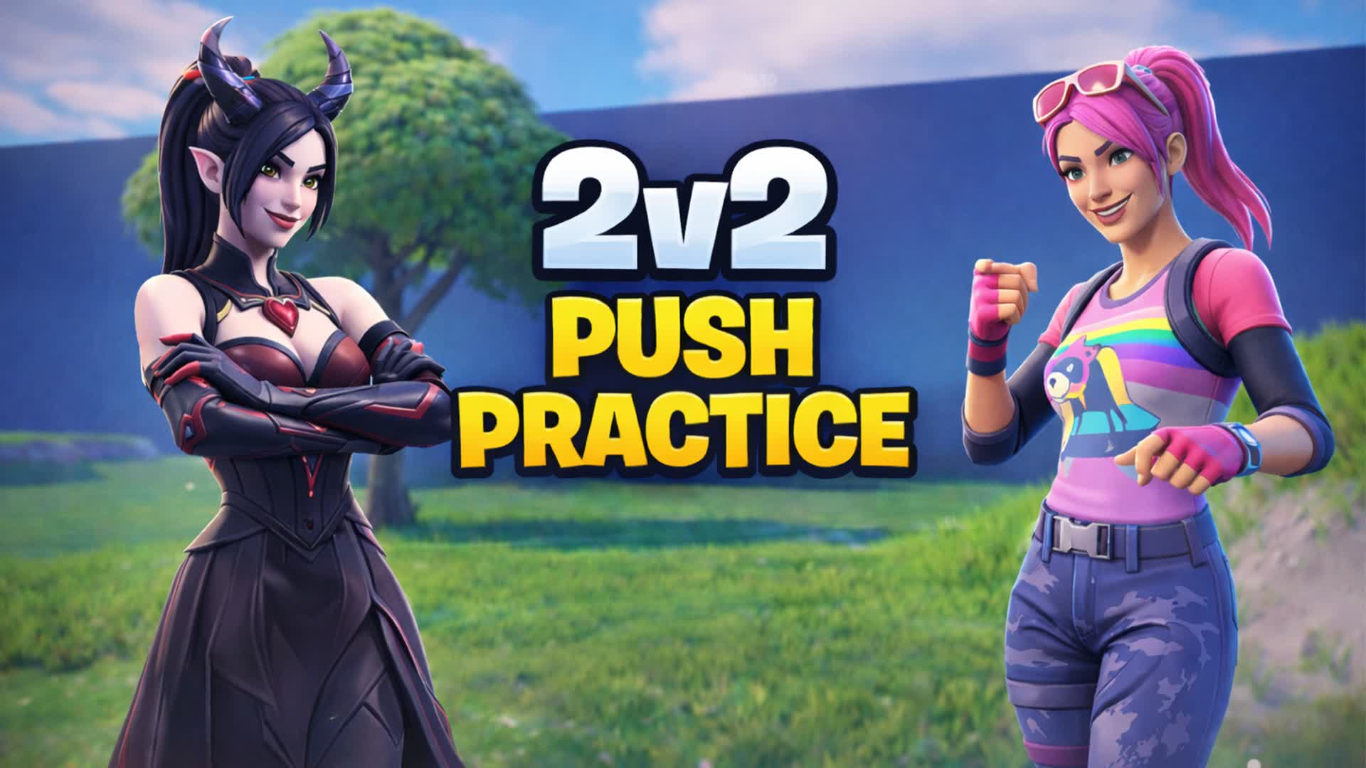 2v2 Push Practice
