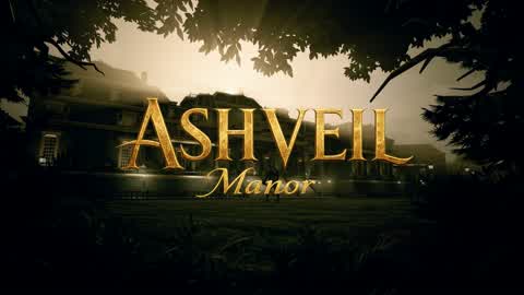Ashveil Manor [Horror]