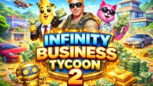 INFINITY BUSINESS TYCOON 2💼👨‍💼