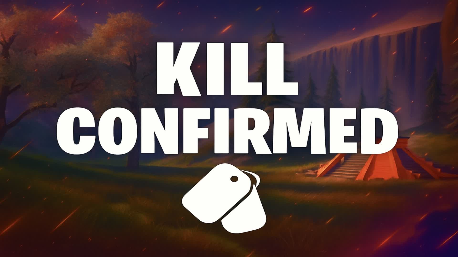 Kill Confirmed ✅