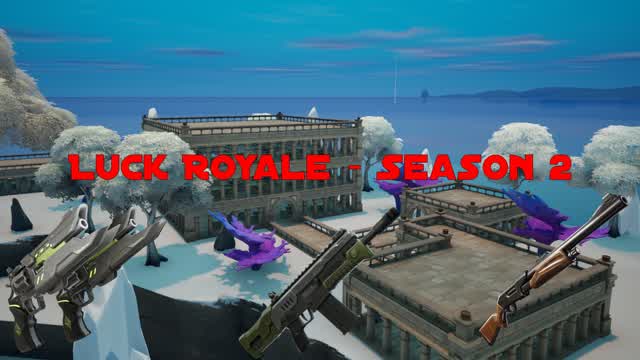 Luck Royale - Season 2
