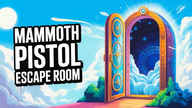 MAMMOTH PISTOL ESCAPE ROOM