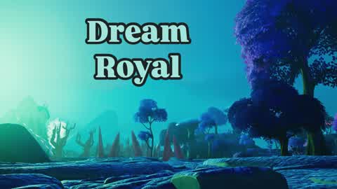 Dream royal