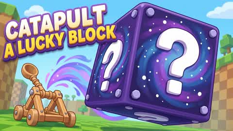 CATAPULT A LUCKY BLOCK