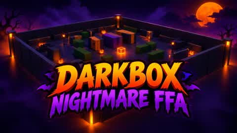 DARKBOX: NIGHTMARE FFA