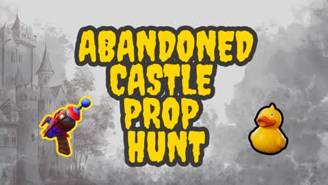 Abandoned Castle Prophunt